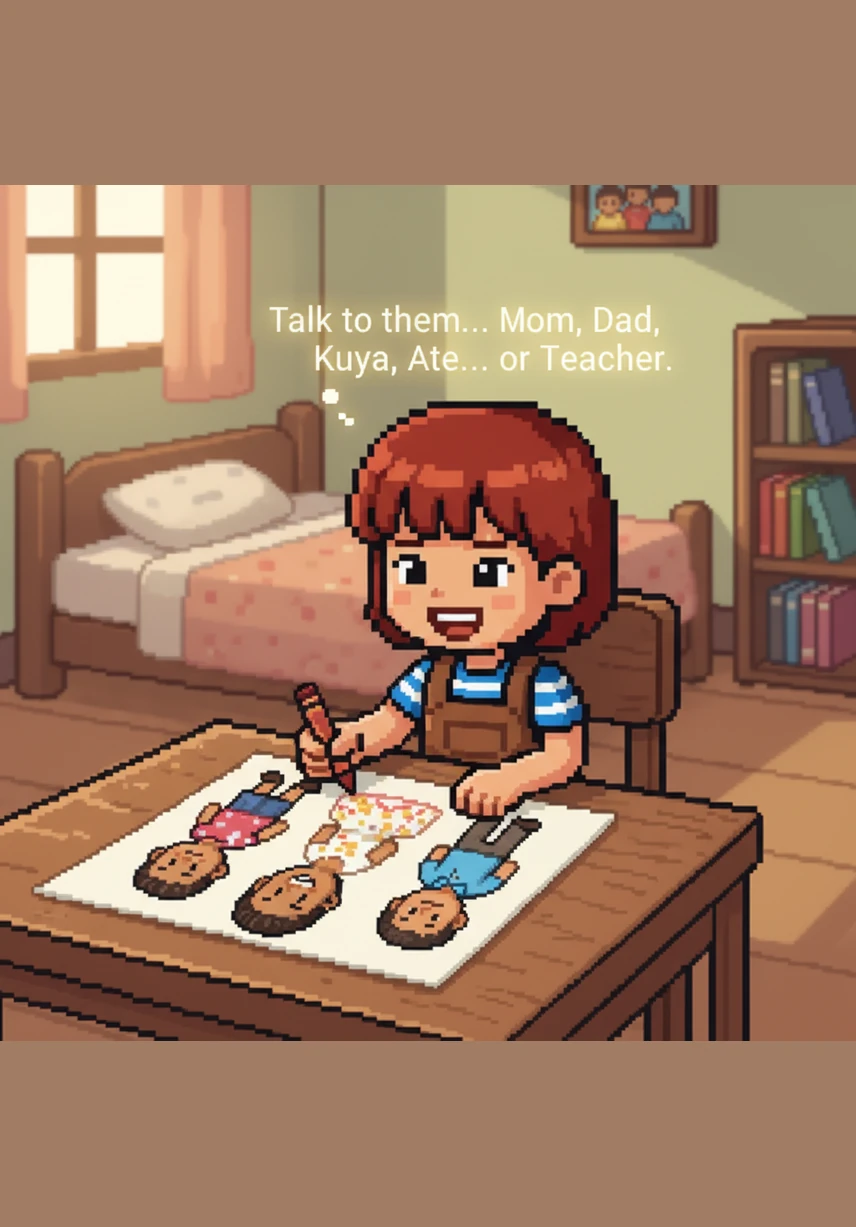 On her paper, Mimay carefully draws the people she trusts the most: her father, her mother, and her older brother and sister. She remembers her mother’s advice to always talk to these special people or her teacher if she ever has a problem.