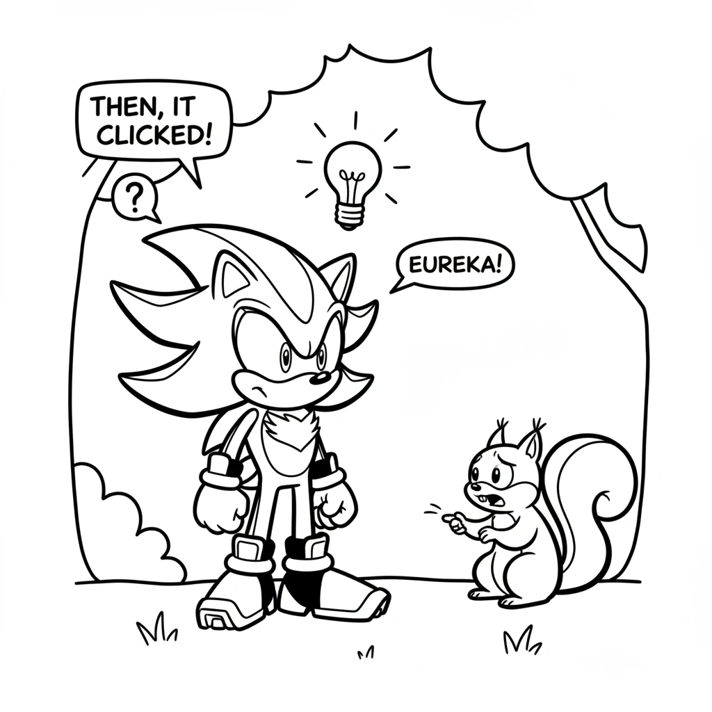 Shadow watched the squirrel for a moment, and then it clicked! He suddenly understood why the squirrel was so upset. A tiny lightbulb appeared above S