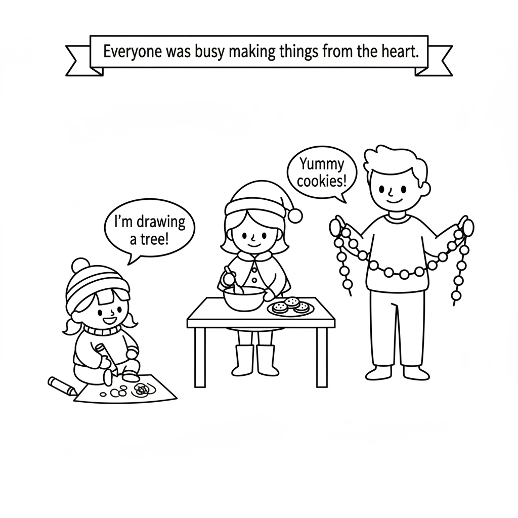 Soon, everyone was busy. Lily drew colorful pictures. Her mom baked simple cookies. Her dad helped string popcorn garlands. Everyone was making someth
