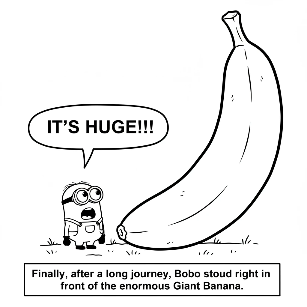 Finally, after a long journey, Bobo stood right in front of the enormous Giant Banana. It was even bigger and more wonderful than he had imagined. He
